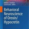 Behavioral Neuroscience of Orexin/Hypocretin (Current Topics in Behavioral Neurosciences) 1st ed. 2017 Edition