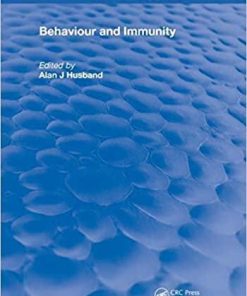 Behavior and Immunity (Routledge Revivals) 1st Edition