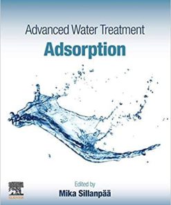 Advanced Water Treatment: Adsorption 1st Edition