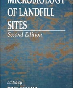 Microbiology of Landfill Sites 2nd Edition