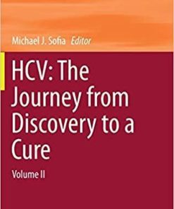 HCV: The Journey from Discovery to a Cure: Volume II (Topics in Medicinal Chemistry) 1st ed. 2019 Edition