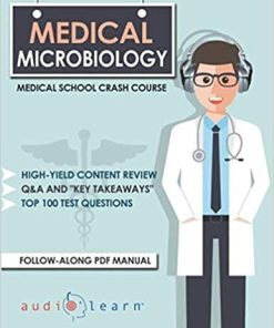 Medical Microbiology: Medical School Crash Course Paperback – February 9, 2020