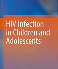 HIV Infection in Children and Adolescents 1st ed. 2020 Edition