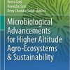 Microbiological Advancements for Higher Altitude Agro-Ecosystems & Sustainability (Rhizosphere Biology) 1st ed. 2020 Edition