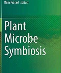 Plant Microbe Symbiosis 1st ed. 2020 Edition