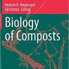 Biology of Composts (Soil Biology (58)) 1st ed. 2020 Edition