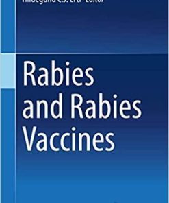 Rabies and Rabies Vaccines 1st ed. 2020 Edition