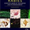 Rabies: Scientific Basis of the Disease and Its Management 4th Edition