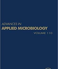 Advances in Applied Microbiology (Volume 110) 1st Edition