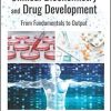 Clinical Biochemistry and Drug Development: From Fundamentals to Output 1st Edition