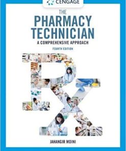 The Pharmacy Technician: A Comprehensive Approach (MindTap Course List) 4th Edition