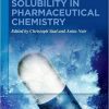 Solubility in Pharmaceutical Chemistry 1st Edition