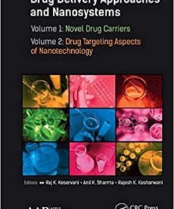 Drug Delivery Approaches and Nanosystems, Two-Volume Set 1st Edition