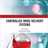 Controlled Drug Delivery Systems 1st Edition