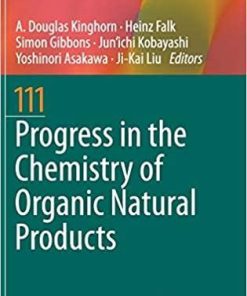 Progress in the Chemistry of Organic Natural Products 111 1st ed. 2020 Edition