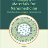 Handbook of Materials for Nanomedicine: Lipid-Based and Inorganic Nanomaterials (Jenny Stanford Series on Biomedical Nanotechnology) 1st Edition