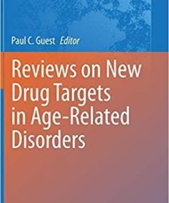 Reviews on New Drug Targets in Age-Related Disorders (Advances in Experimental Medicine and Biology (1260)) 1st ed. 2020 Edition