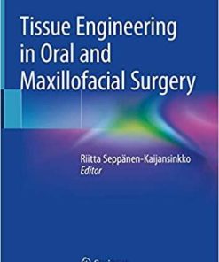 Tissue Engineering in Oral and Maxillofacial Surgery 1st ed. 2019 Edition