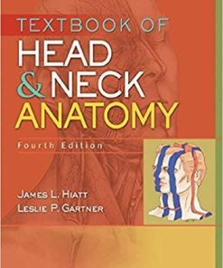 Textbook of Head and Neck Anatomy 4th Edition