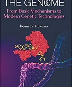 Replicating and Repairing The Genome: From Basic Mechanisms to Modern Genetic Technologies 1st Edition