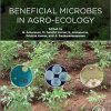 Beneficial Microbes in Agro-Ecology 1st Edition