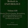 Chemical Tools for Imaging, Manipulating, and Tracking Biological Systems: Diverse Methods for Prokaryotic and Eukaryotic Systems (Volume 638) (Methods in Enzymology (Volume 638)) 1st Edition