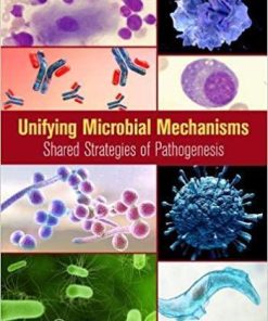 Unifying Microbial Mechanisms: Shared Strategies of Pathogenesis 1st Edition