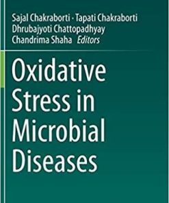 Oxidative Stress in Microbial Diseases 1st ed. 2019 Edition