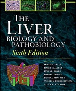 The Liver: Biology and Pathobiology 6th Edition