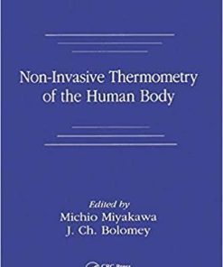 Non-Invasive Thermometry of the Human Body 1st Edition