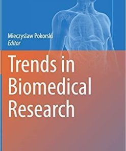 Trends in Biomedical Research (Advances in Experimental Medicine and Biology (1251)) 1st ed. 2020 Edition