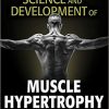 Science and Development of Muscle Hypertrophy Hardcover – April 20, 2020