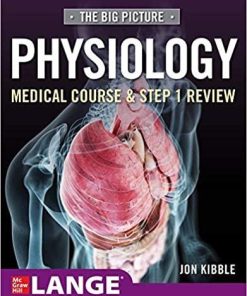 Big Picture Physiology-Medical Course and Step 1 Review 1st Edition