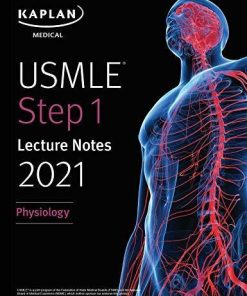 USMLE Step 1 Lecture Notes 2021: Physiology (USMLE Prep)