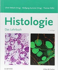 Histologie – Das Lehrbuch: Zytologie, Histologie und mikroskopische Anatomie (German) Hardcover – August 20, 2018