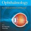 Essentials of Ophthalmology: For Medical School and Beyond 1st Edition