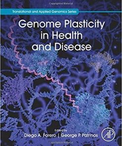 Genome Plasticity in Health and Disease (Translational and Applied Genomics) 1st Edition