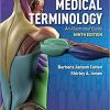 Medical Terminology: An Illustrated Guide 9th Edition