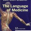 The Language of Medicine 12th Edition