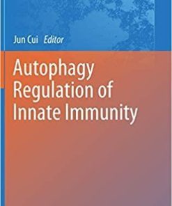 Autophagy Regulation of Innate Immunity (Advances in Experimental Medicine and Biology (1209)) 1st ed. 2019 Edition