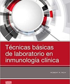 Técnicas básicas de laboratorio en inmunología clínica (Spanish Edition) (Spanish) 1st Edition