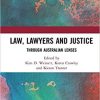 Law, Lawyers and Justice: Through Australian Lenses 1st Edition