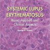 Systemic Lupus Erythematosus: Basic, Applied and Clinical Aspects 2nd Edition