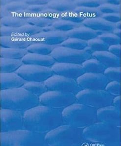 The Immunology of the Fetus (Routledge Revivals) 1st Edition