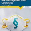 Heim-Management in der Coronakrise