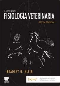 Cunningham. Fisiología veterinaria (6ª ed.) (Spanish Edition) (Spanish) 1st Edition