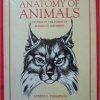 Anatomy of Animals: Studies in the Forms of Mammals and Birds