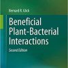 Beneficial Plant-Bacterial Interactions 2nd ed. 2020 Edition