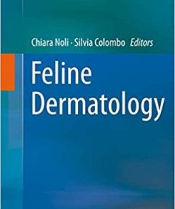 Feline Dermatology 1st ed. 2020 Edition