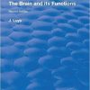 The Brain and its Functions (Routledge Revivals) 1st Edition